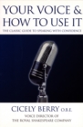 Your Voice and How to Use it - Book