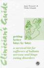 Clinician's Guide to Getting Better Bit(e) by Bit(e) : A Survival Kit for Sufferers of Bulimia Nervosa and Binge Eating Disorders - Book