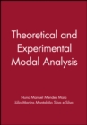Theoretical and Experimental Modal Analysis - Book