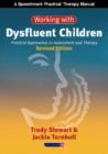 Working with Dysfluent Children : Practical Approaches to Assessment and Therapy - Book