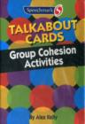 Talkabout Cards - Group Cohesion Games : Group Cohesion Activities - Book