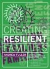 Creating Resilient Families - Book