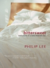 Bittersweet : Confessions of a Twice-Married Man - Book