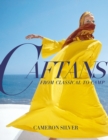 Caftans: From Classical to Camp - Book