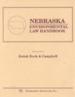 Nebraska Environmental Law Handbook - Book