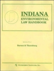 Indiana Environmental Law Handbook - Book