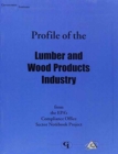 Profile of the Lumber and Wood Products Industry - Book