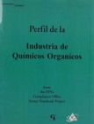 Profile of the Organic Chemical Industry (Spanish version) - Book
