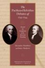 Pacificus-Helvidius Debates of 1793-1794 : Toward the Completiion of the American Founding - Book
