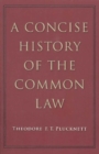 A Concise History of the Common Law - Book