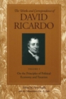 Works & Correspondence of David Ricardo, Volume 01 : On the Principles of Political Economy & Taxation - Book