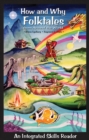 How and Why Folktales from Around the World : An Integrated Skills Reader - Book
