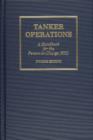 Tanker Operations : A Handbook for the Person-in-Charge - Book