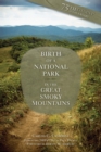 Birth of a National Park : Great Smoky Mountains - Book