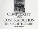 Complexity and Contradiction in Architecture - Book