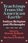 Teachings from the American Earth : Indian Religion and Philosophy - Book