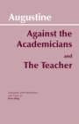 Against the Academicians and The Teacher - Book