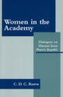 Women in the Academy : Dialogues on Themes from Plato's Republic - Book