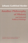 Another Philosophy of History and Selected Political Writings - Book