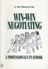 Win-win Negotiating : A Professional's Playbook - Book