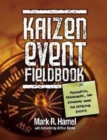 Kaizen Event Fieldbook : Foundation, Framework, and Standard Work for Effective Events - Book