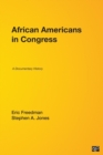 African Americans in Congress : A Documentary History - Book