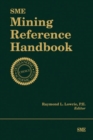 SME Mining Reference Handbook - Book