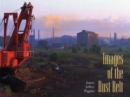 Images of the Rust Belt - Book