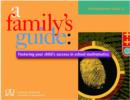 A Family's Guide : Fostering Your Child's Success in School Mathematics - Book
