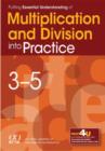 Putting Essential Understanding of Multiplication and Division into Practice in Grades 3-5 - Book