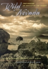 Wild Nevada : Testimonies On Behalf Of The Desert - Book