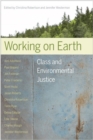 Working on Earth : Class and Environmental Justice - eBook