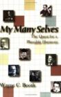 My Many Selves : The Quest for a Plausible Harmony - Book