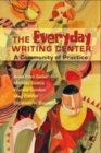Everyday Writing Center : A Community of Practice - eBook