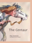 Centaur, The - eBook