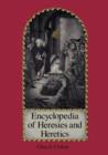 Encyclopedia of Heresies and Heretics - Book