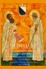 Libellus : Addressed to Leo X, Supreme Pontiff by Blessed Paolo Giustiniani & Pietro Querini, Hermits of Camaldoli - Book