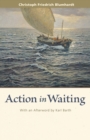 Action in Waiting - Book
