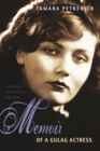 Memoir of a Gulag Actress - Book