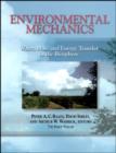 Environmental Mechanics : Water, Mass and Energy Transfer in the Biosphere - Book