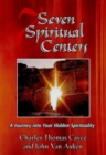 Seven Spiritual Centers : A Journey Into Your Hidden Spirituality - Book