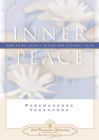 Inner Peace : How to be Calmly Active and Actively Calm - Book