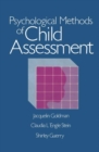 Psychological Methods of Child Assessment - Book