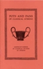 Pots and Pans of Classical Athens - Book