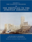 The Propylaia to the Athenian Akropolis II : The Classical Building - Book