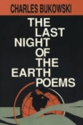 The Last Night of the Earth Poems - Book
