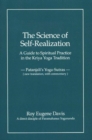 Science of Self-Realization : A Guide to Spiritual Practice in the Kriya Yoga Tradition -- Patanjali's Yoga-Sutras (New Translation, with Commentary) - Book