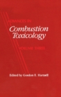 Advances in Combustion Toxicology, Volume III - Book