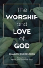 THE WORSHIP AND LOVE OF GOD - Book