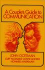 A Couple's Guide to Communication - Book
